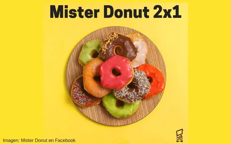 donas 2x1 Mister Donut