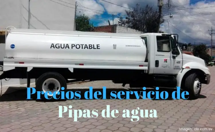 cuanto vale el servicio de pipa de agua en El Salvador