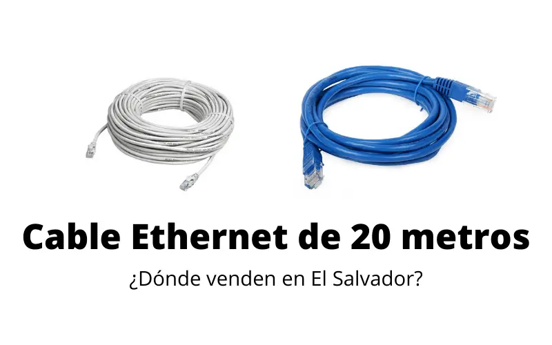 cable-ethernet-20-metros-el-salvador