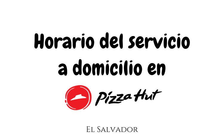 horario-servicio-a-domicilio-pizza-hut