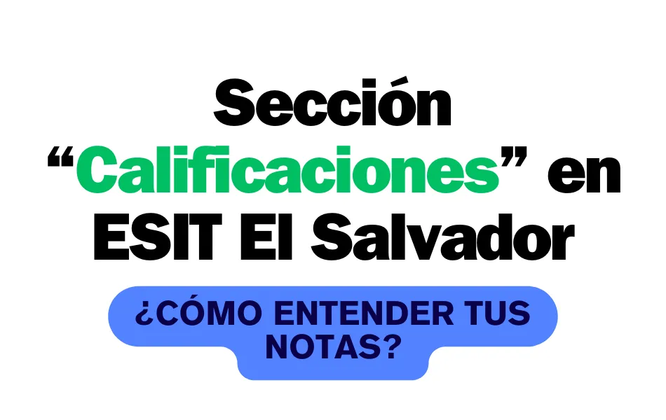 calificaciones en ESIT El Salvador